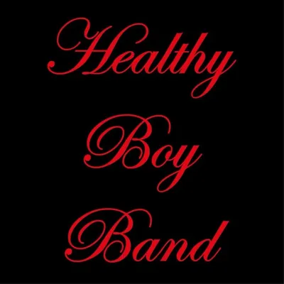 HEALTHY BOY BAND profile