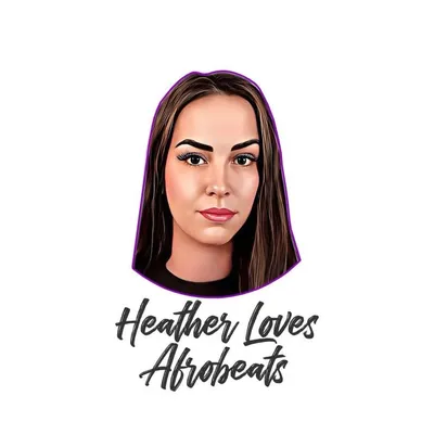 Heather Loves Afrobeats profile