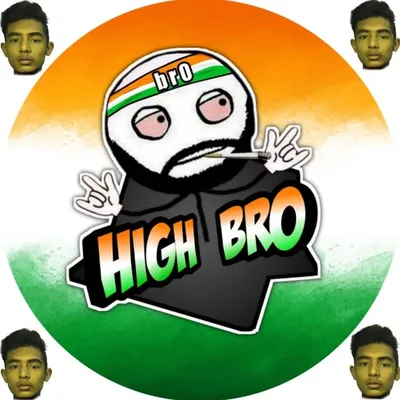 High Bro Memes - Chirag Bothra