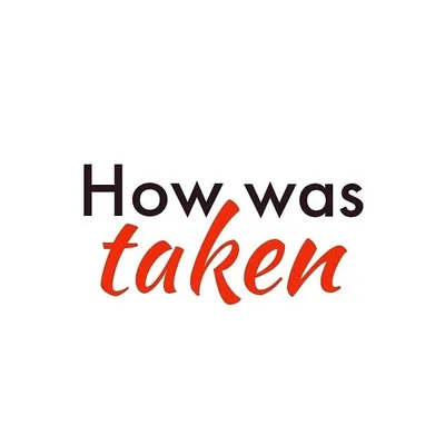 How was taken? ๐ฅ profile