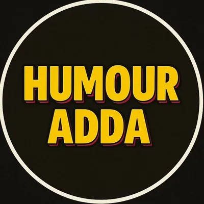 Humour Adda🤣 profile