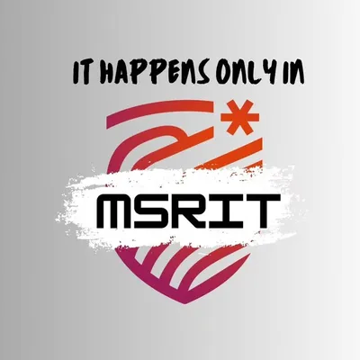 It Happens Only In MSRIT profile