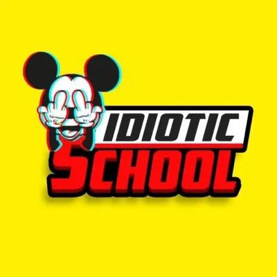 Idioticschool (Accepting Soon)