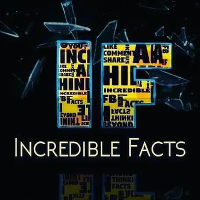 INCREDIBLE FACTS & KNOWLEDGE profile