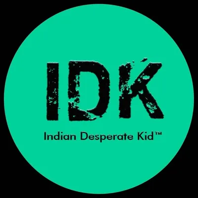 Indian Desperate Kid™ profile