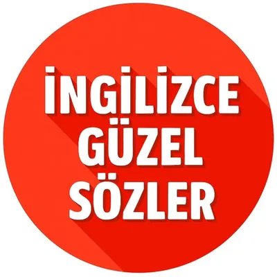 İngilizce Güzel Sözler profile
