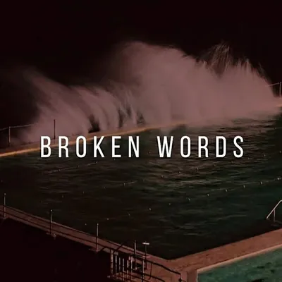 Broken Words profile