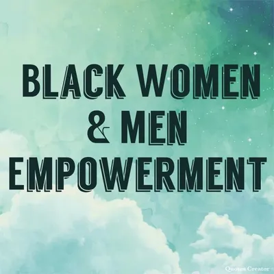 Black Men & Women Empowerment profile