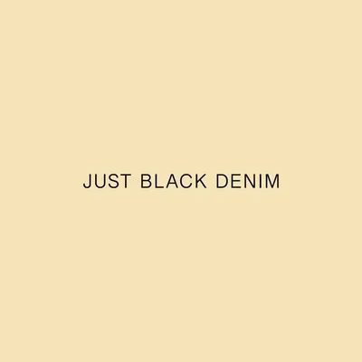 Just Black Denim profile