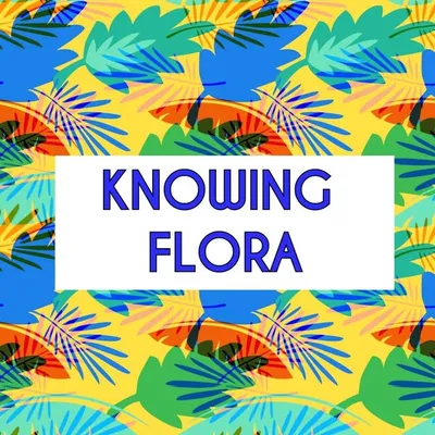Knowing_Flora profile
