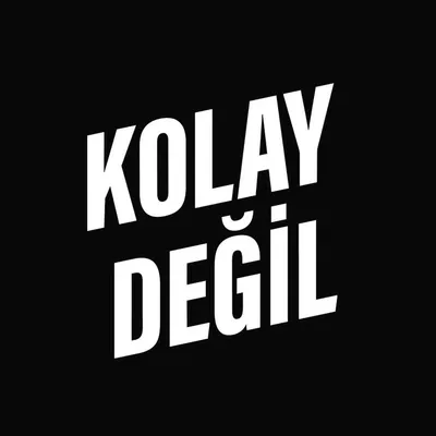 Kolay Değil profile