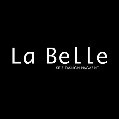 La Belle | Kids Teen Magazine profile
