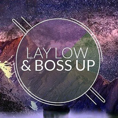 LayLow & BossUp profile