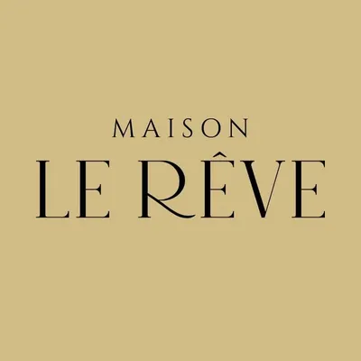MAISON LE RÊVE profile