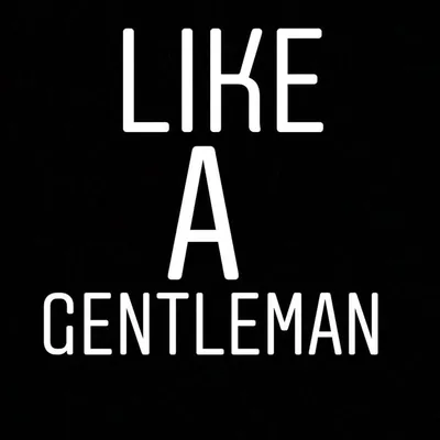 Like a Gentleman profile