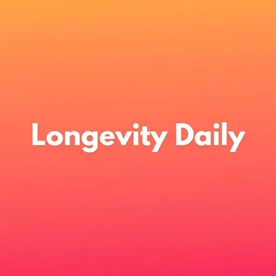 Longevity Daily ™ - Live Better For Longer profile