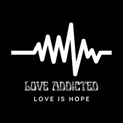 Love Addicted - Love is Hope profile
