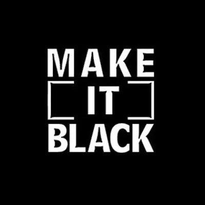 Make It Black profile