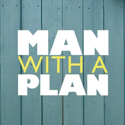Man With A Plan profile