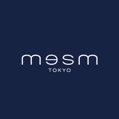 mesm Tokyo / メズム東京 profile