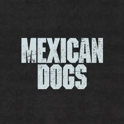 Mexican Dogs profile