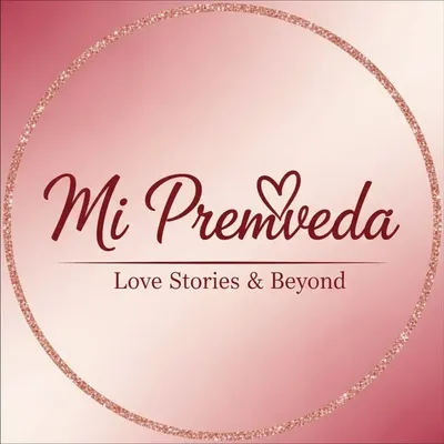 “Mi Premveda | Love Stores” profile