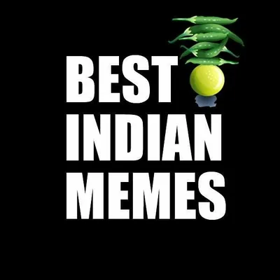 BEST INDIAN MEMES profile