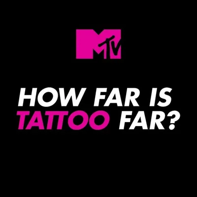 How Far Is Tattoo Far? profile