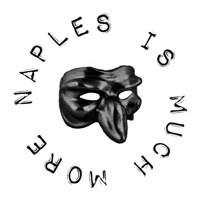 Naples is much more ® profile