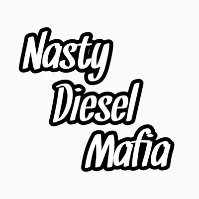 NastyDieselMafia profile