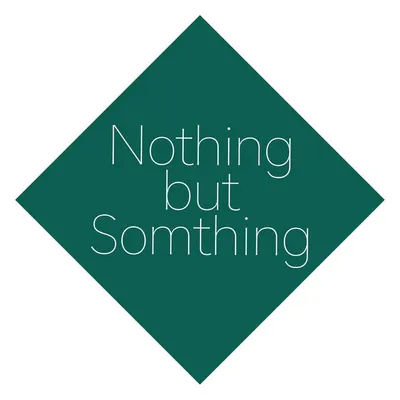 Nothing But Somthing profile