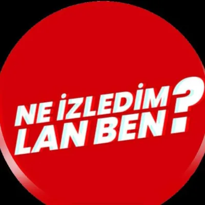 Ne İzledim Lan Ben ? profile