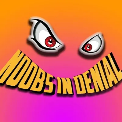 Noobs in Denial gaming profile