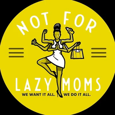 Not For Lazy Moms profile