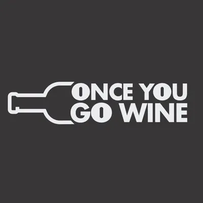 ONCE YOU GO WINE profile