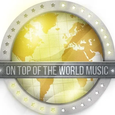ON TOP OF THE WORLD MUSIC ® profile