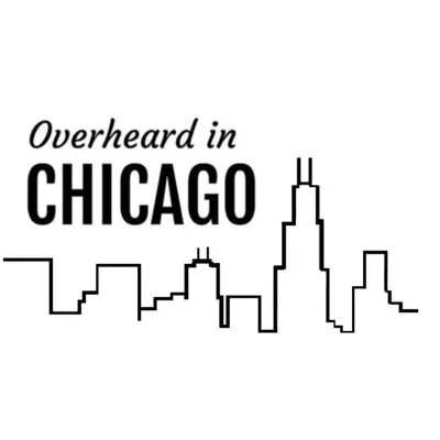 Overheard in Chicago profile