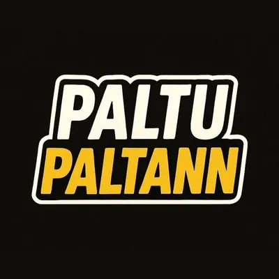 Paltu Paltan profile