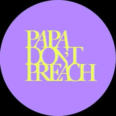 Papa Dont Preach profile