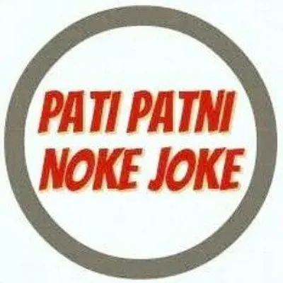 Pati Patni Noke Joke profile