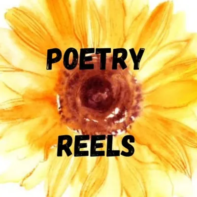 Poetry & reels profile