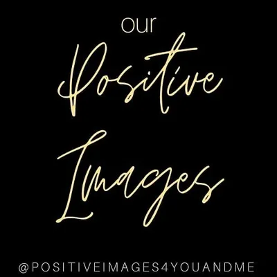 Our Positive Images profile