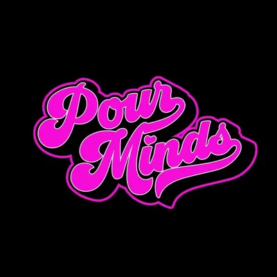 Pour Minds Podcast profile