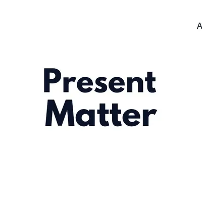 Present Matter profile