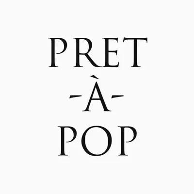 PRET A POP profile