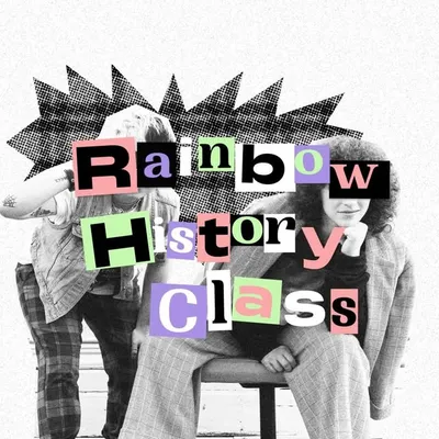 LGBTQ+ history ๐ Rainbow History Class profile
