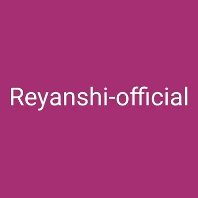 Reyanshi _ official profile