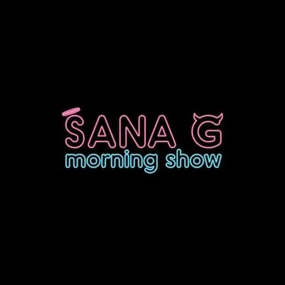 Sana G Morning Show profile