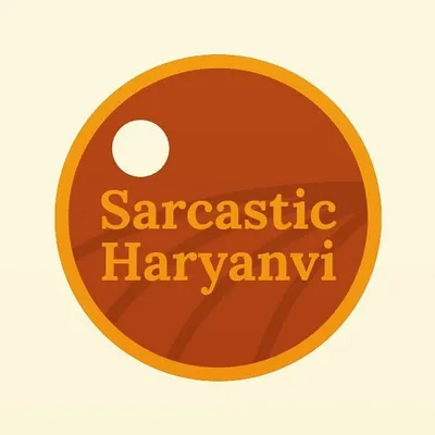Sarcastic हरयाणवी profile