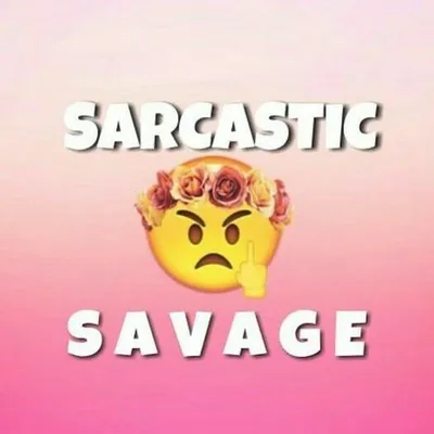 Sarcastic Savage profile